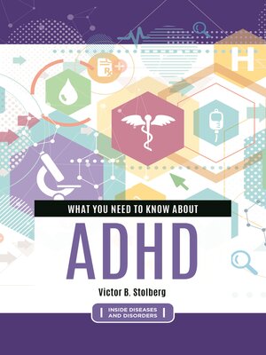 cover image of What You Need to Know about ADHD